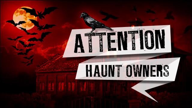 Attention North Dakota Haunt Owners